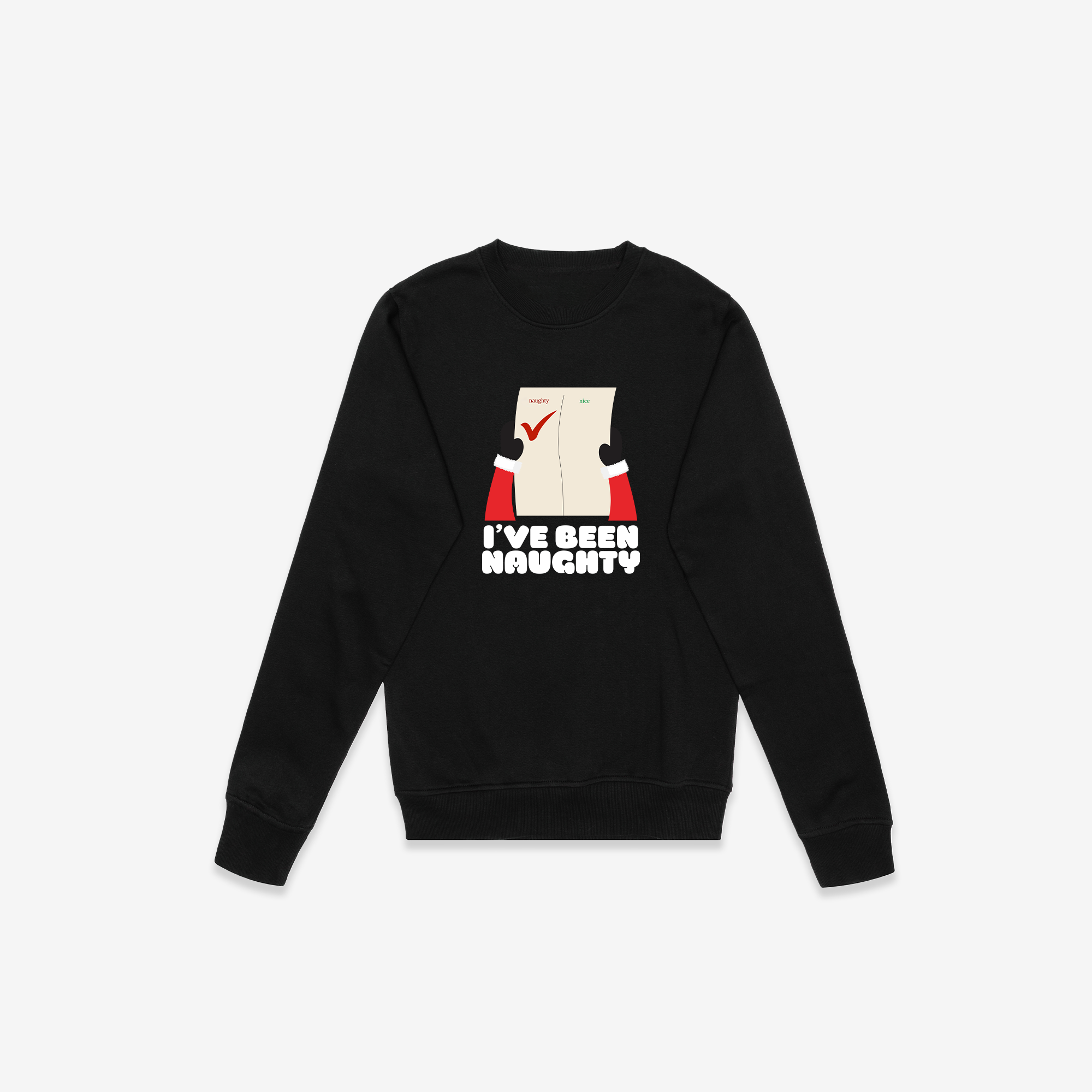 I've Been Naughty Crewneck