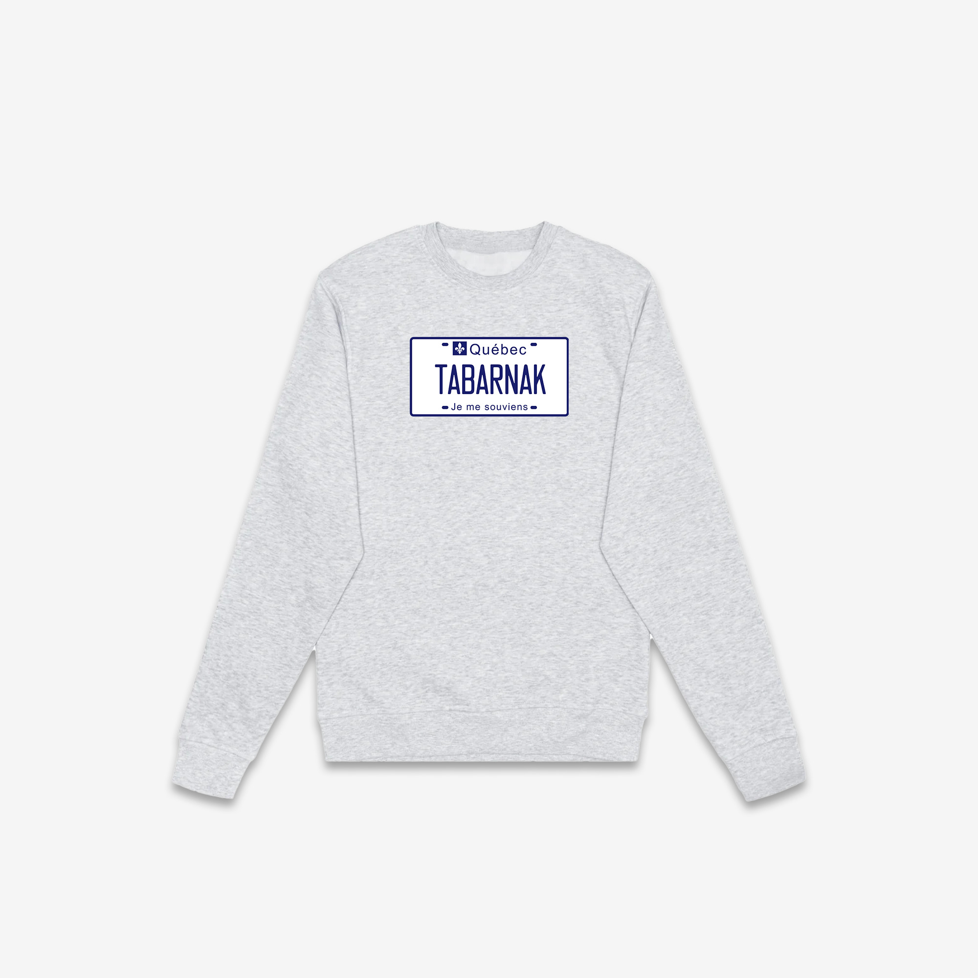 Tabarnak License Plate Crewneck