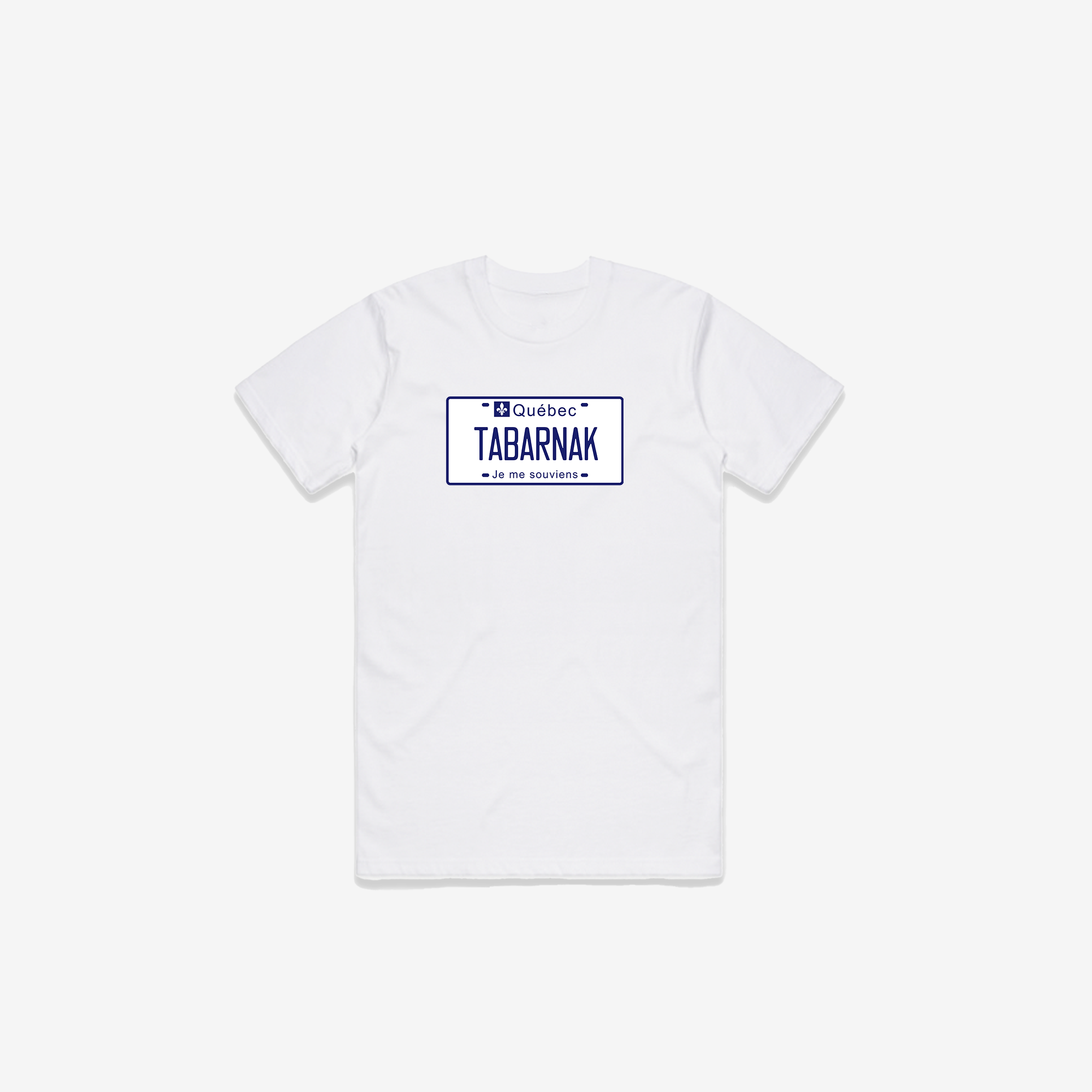 Tabarnak License Plate T-Shirt