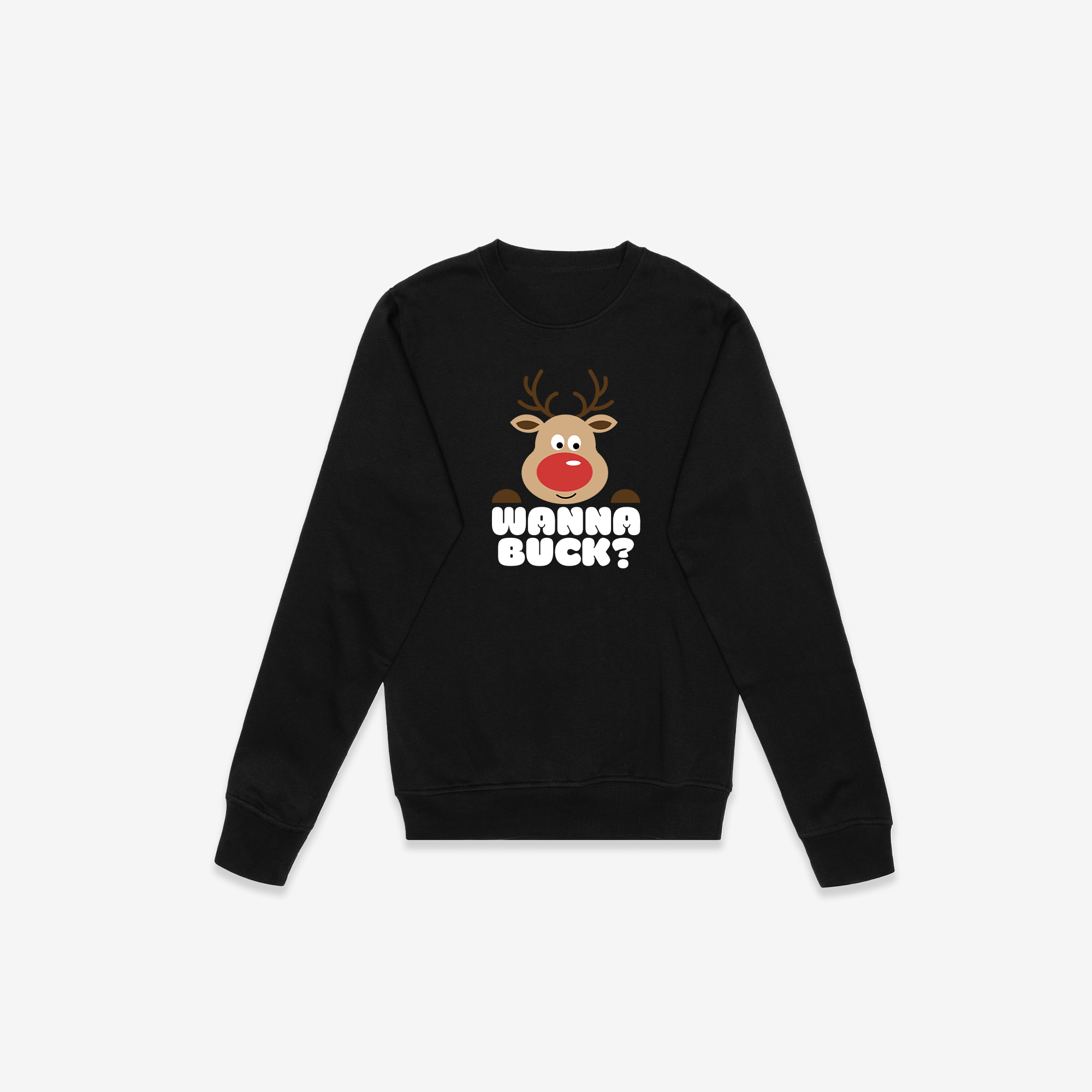 Wanna Buck? Crewneck