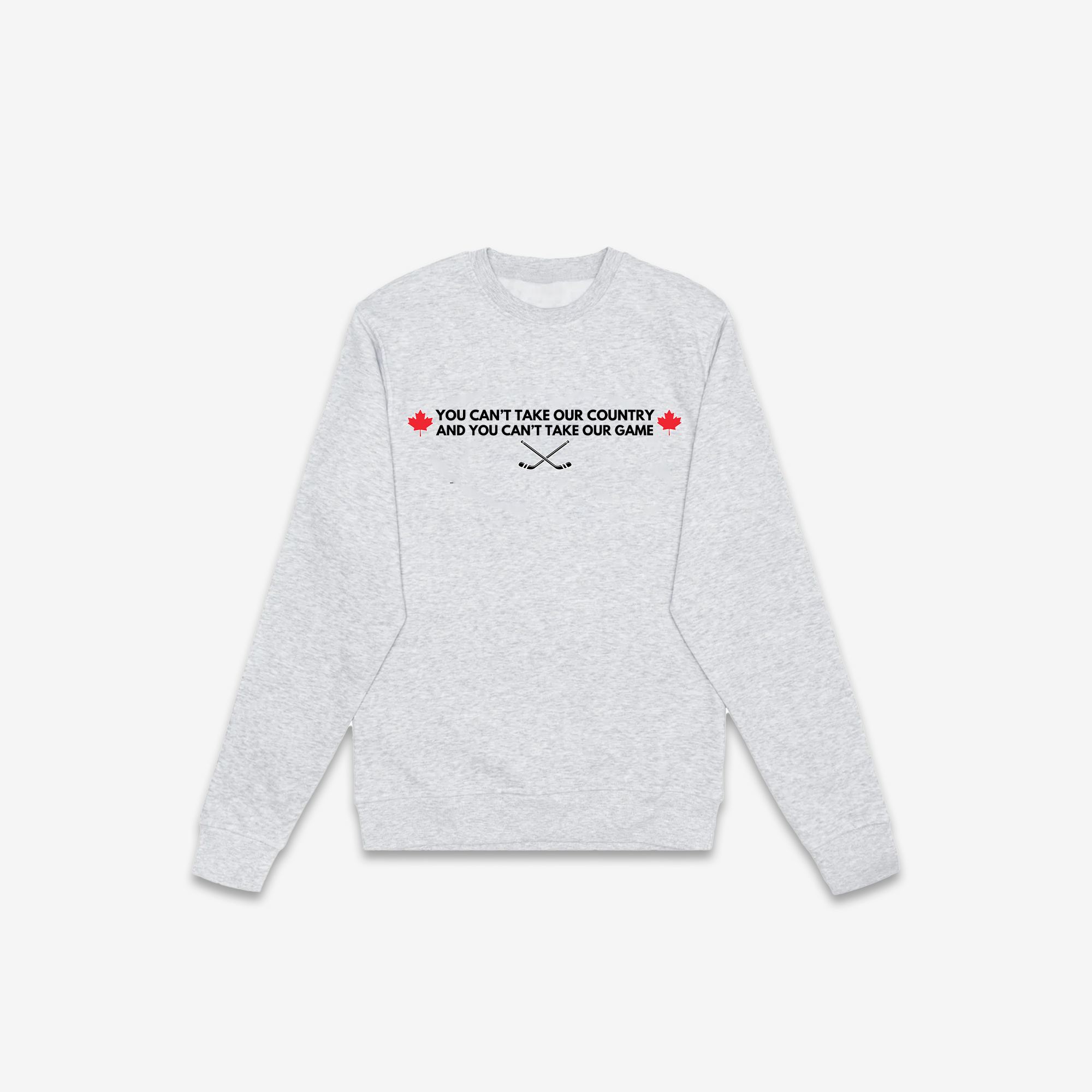 You Can't Take Our Country or Game (Text) Crewneck