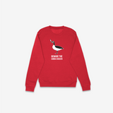 Beware the Cobra Chicken Crewneck