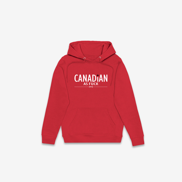 Canadian As Fuck Hoodie - Red
