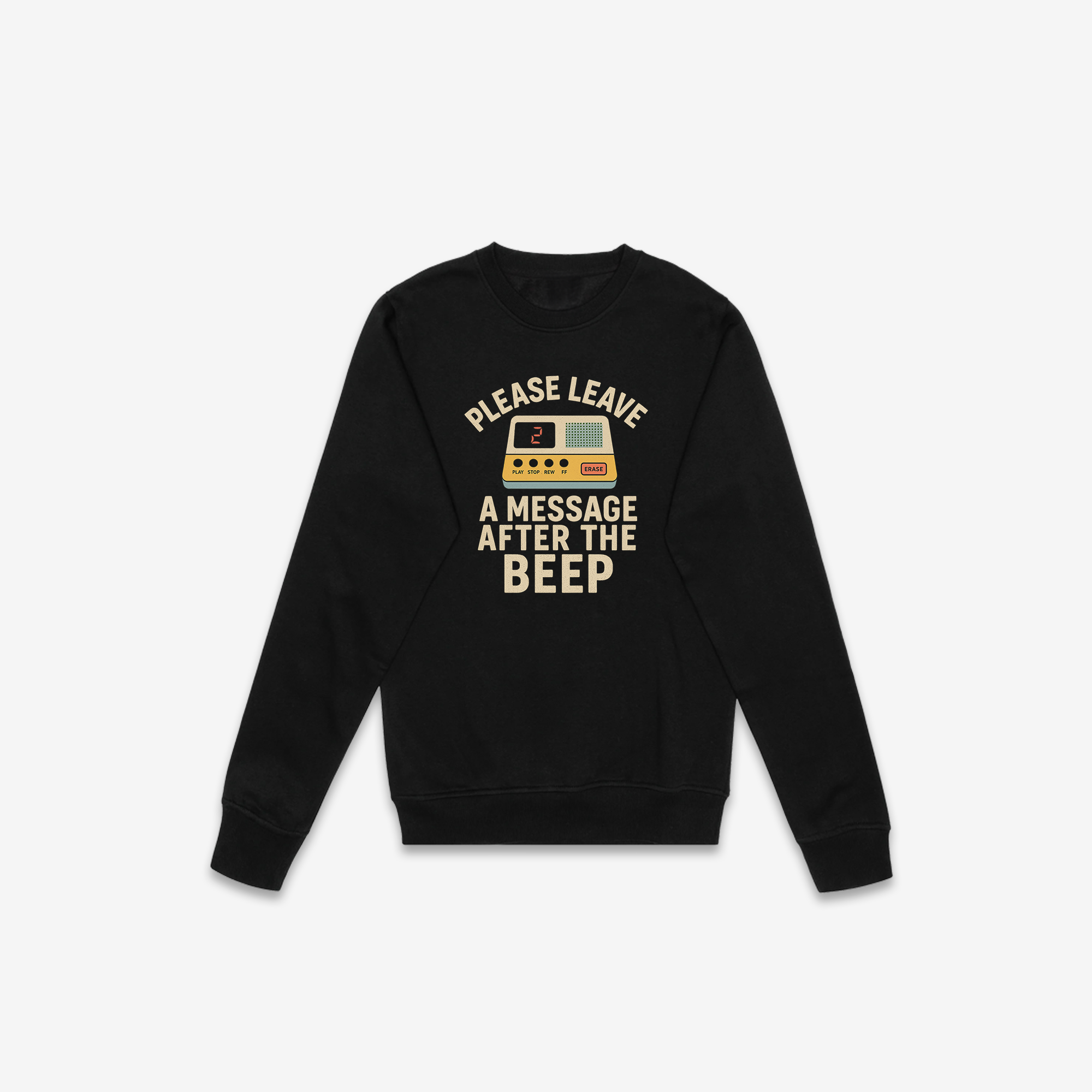 Leave A Message Crewneck