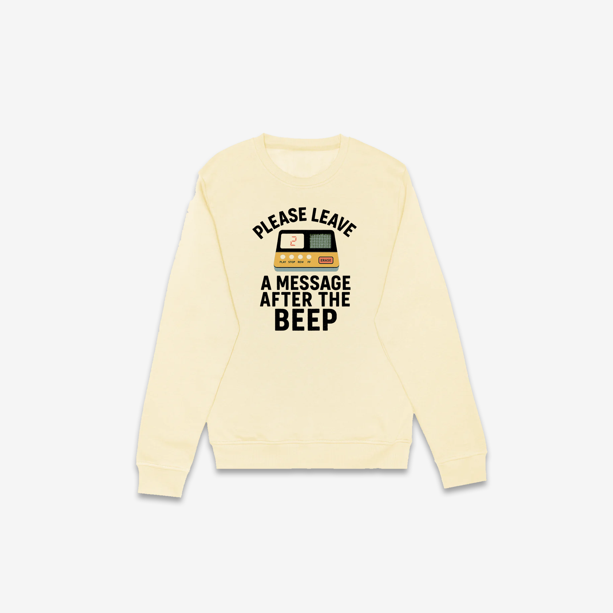 Leave A Message Crewneck