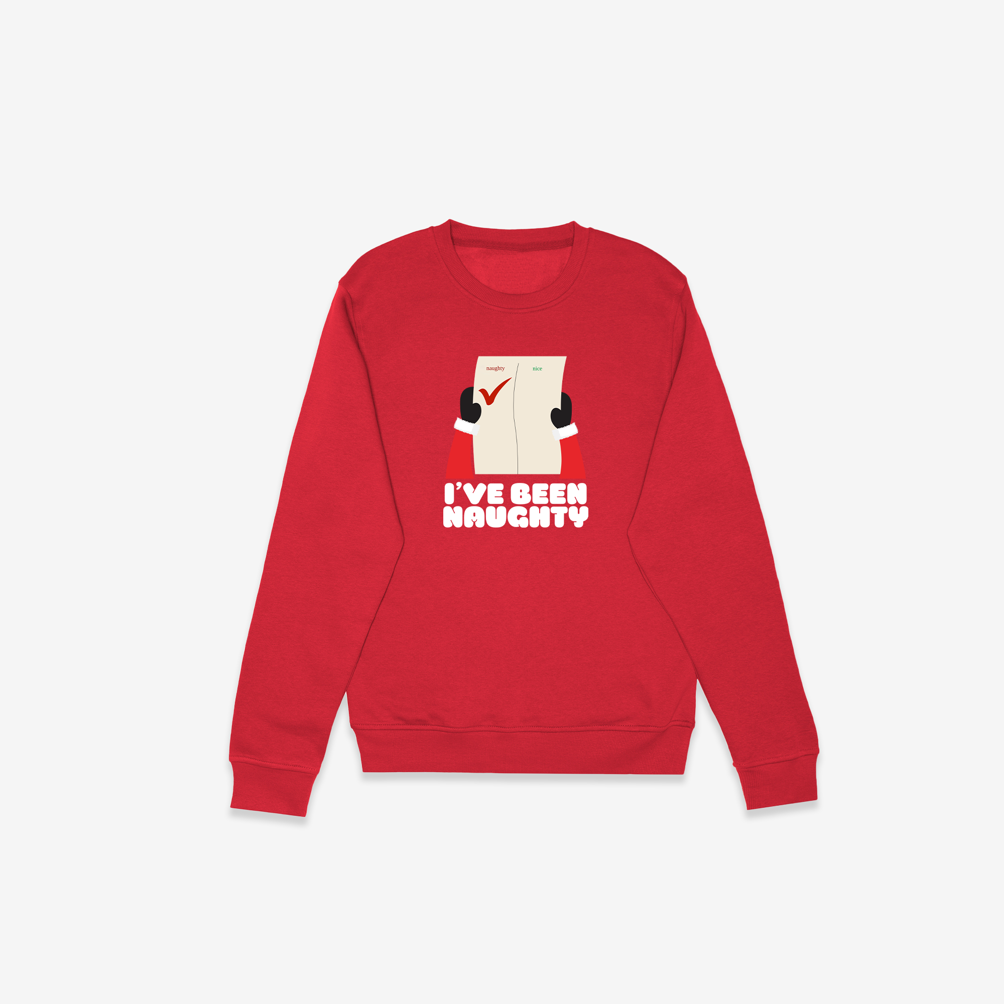 I've Been Naughty Crewneck