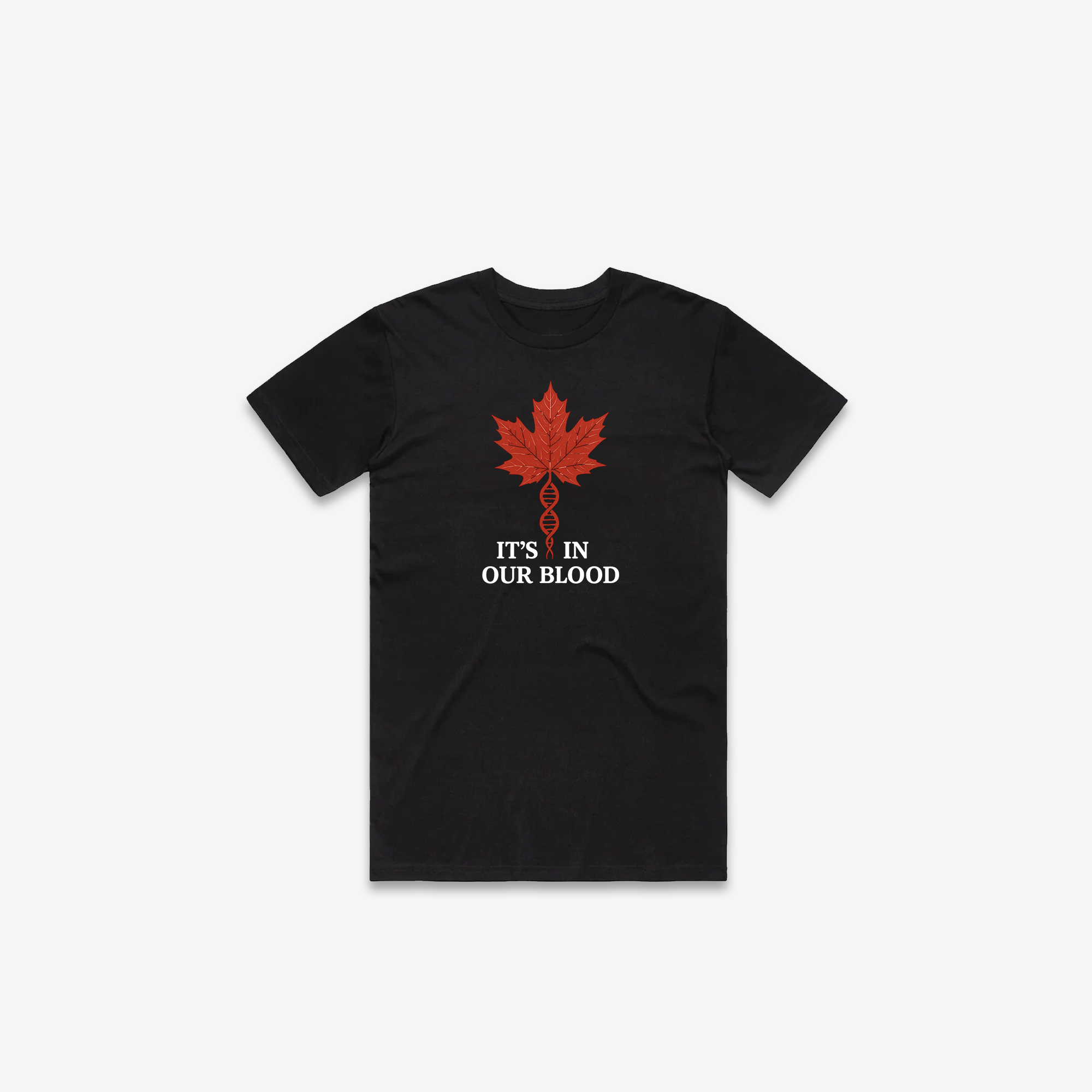 It's In Our Blood T-Shirt