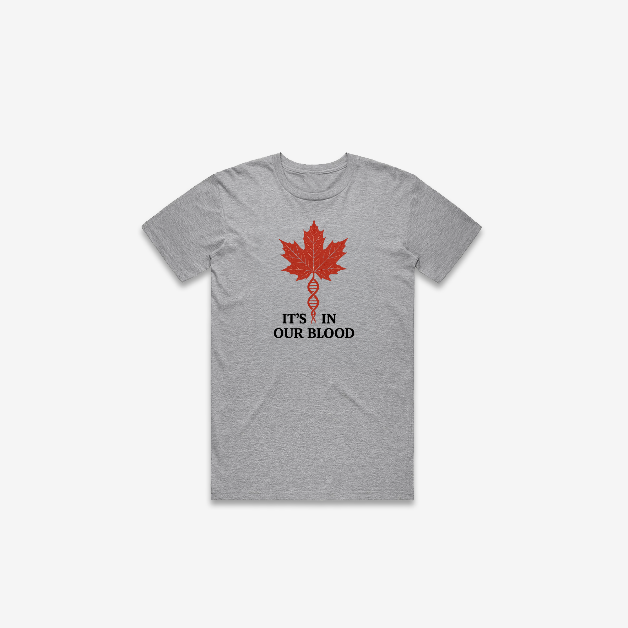 It's In Our Blood T-Shirt