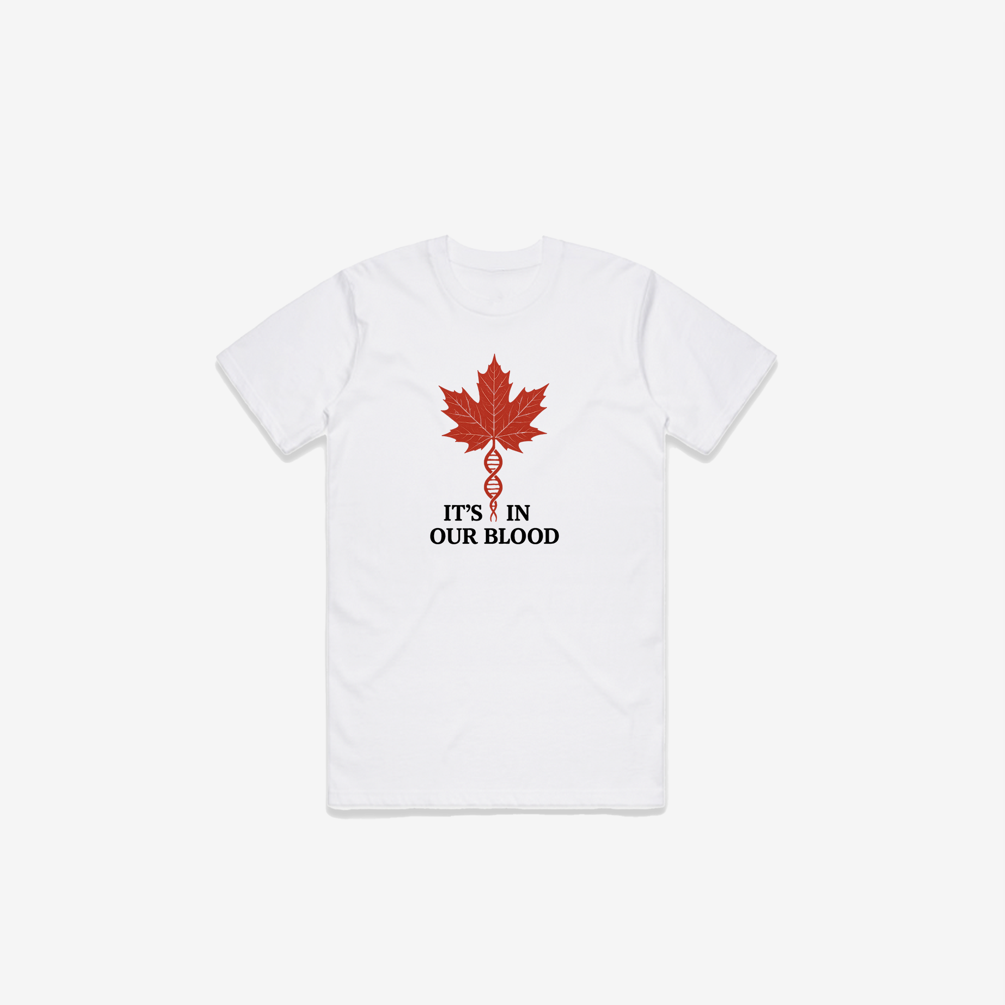 It's In Our Blood T-Shirt