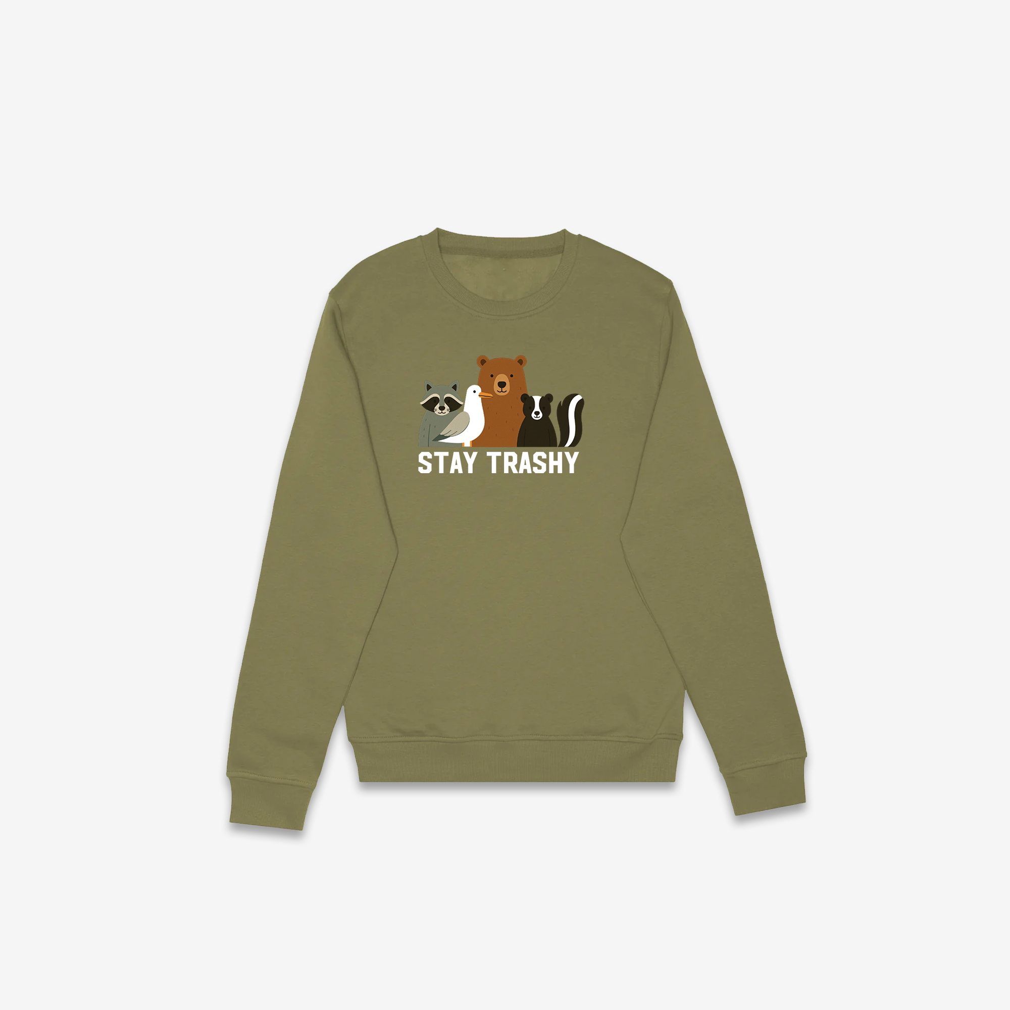 Stay Trashy Crewneck