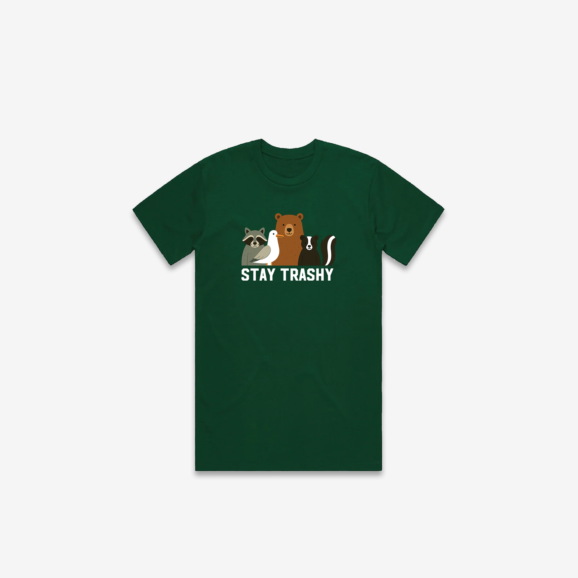 Stay Trashy T-Shirt