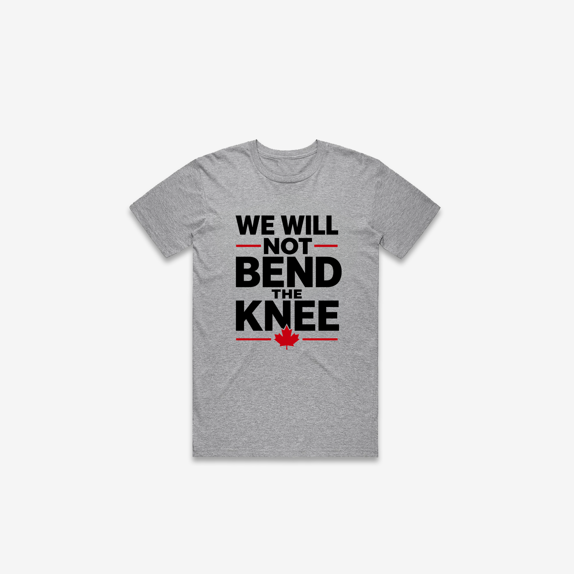 We Will Not Bend T-Shirt
